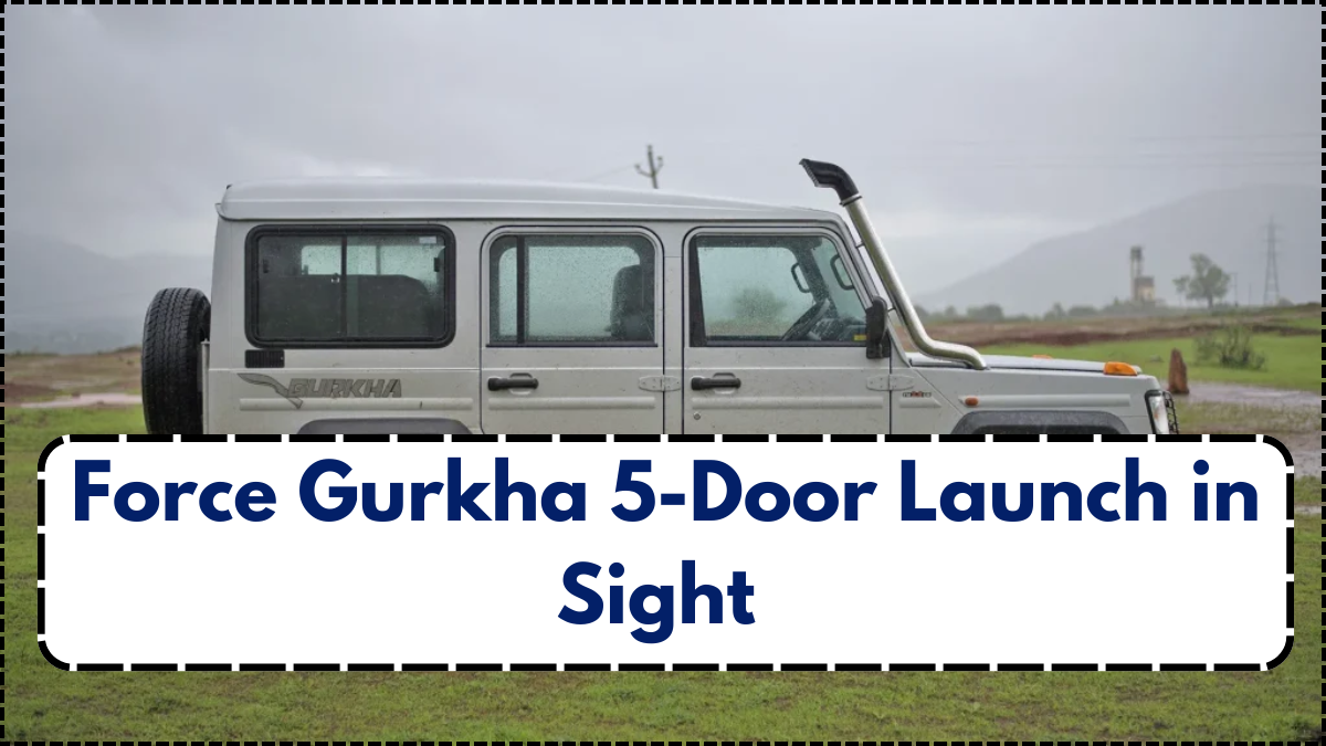 Force Gurkha 5-Door Launch in Sight – Off-Road Features and Specs