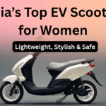 India’s Top EV Scooters for Women in 2025 – Lightweight, Stylish & Safe