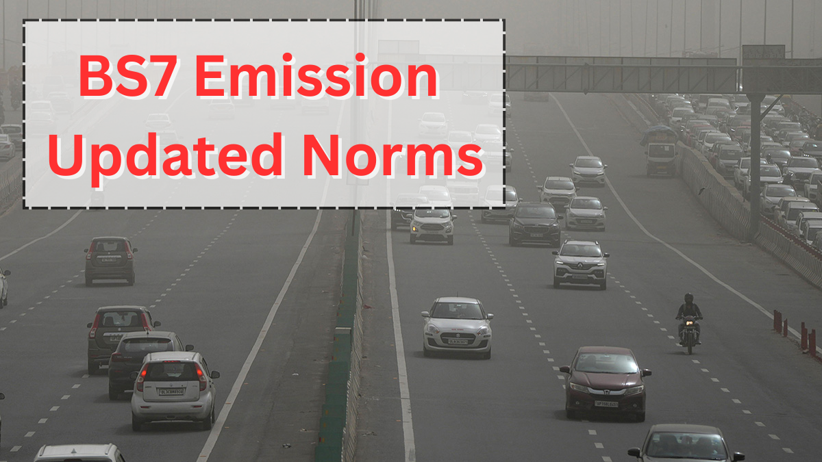 BS7 Emission Norms: What Will Change for Car Buyers in India After 2027?