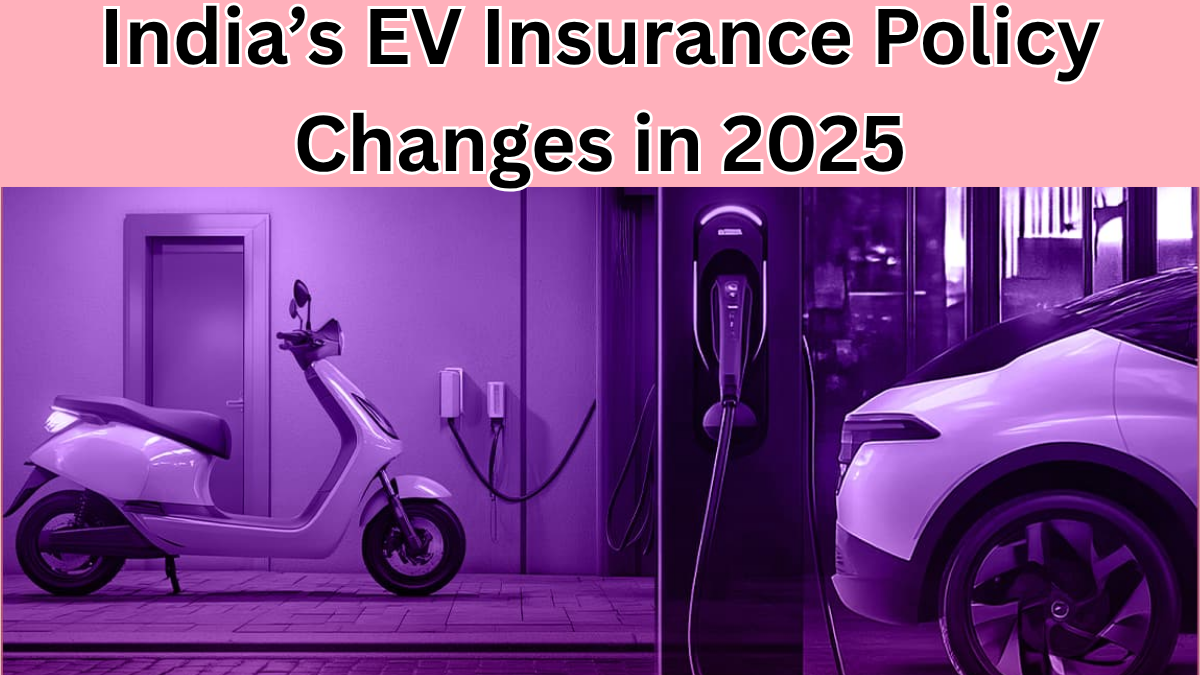India’s EV Insurance Policy Changes in 2025 – What Owners Must Know