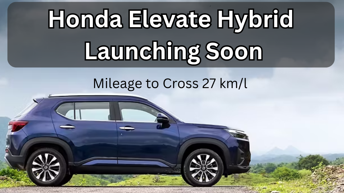 Honda Elevate Hybrid Launching Soon – Mileage to Cross 27 km/l