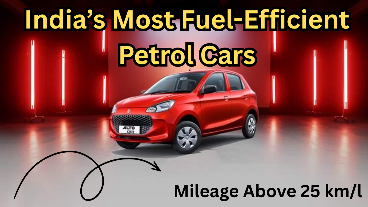 India’s Most Fuel-Efficient Petrol Cars in 2025 – Mileage Above 25 km/l
