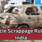 Vehicle Scrappage Rules in India for 2025 – Full List of Banned Vehicles