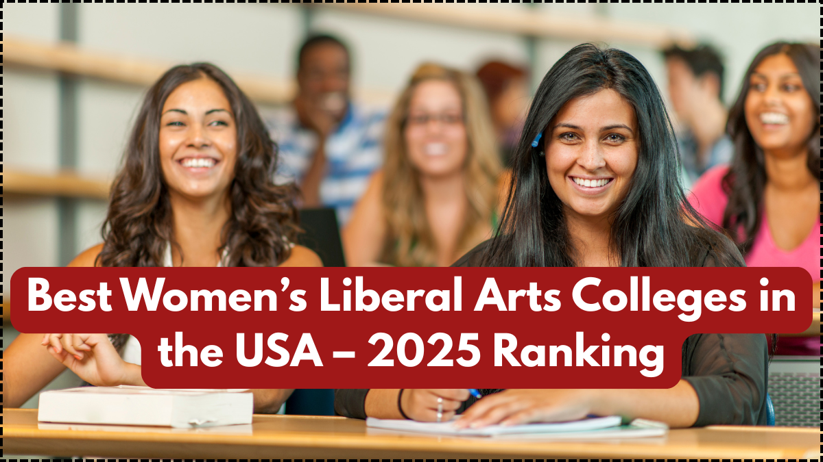 Best Women’s Liberal Arts Colleges in the USA – 2025 Ranking