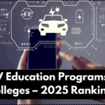 Top EV Education Programs in US Colleges – 2025 Rankings