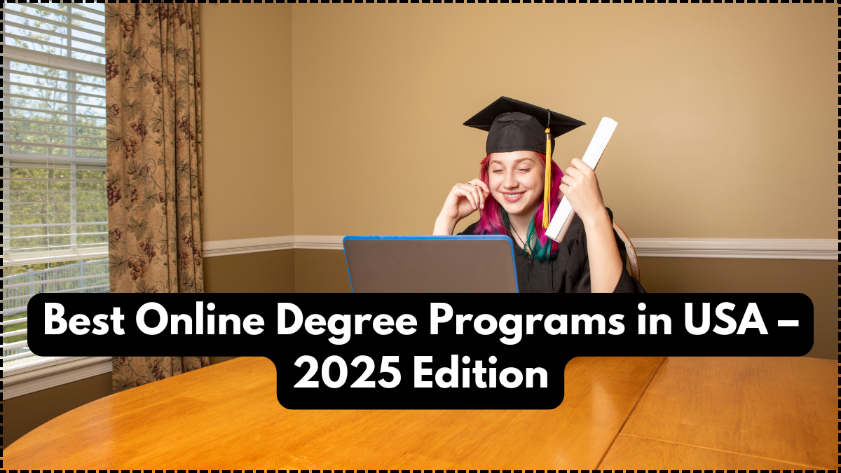 Best Online Degree Programs in USA – 2025 Edition