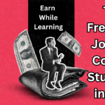 Earn While Learning: Top Freelance Jobs for College Students in 2025