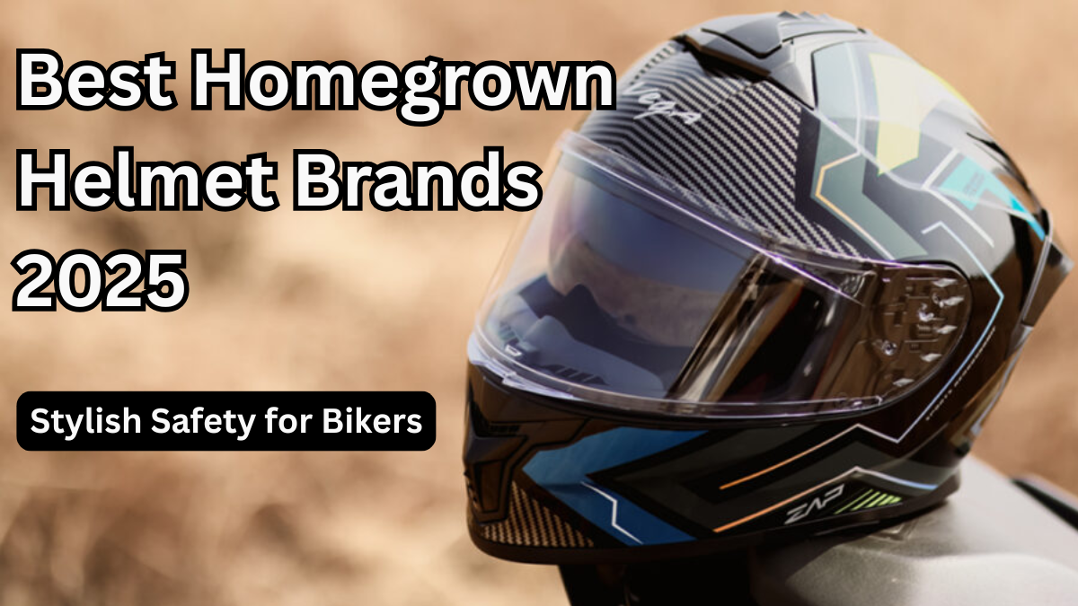 Best Homegrown Helmet Brands 2025 – Stylish Safety for Bikers