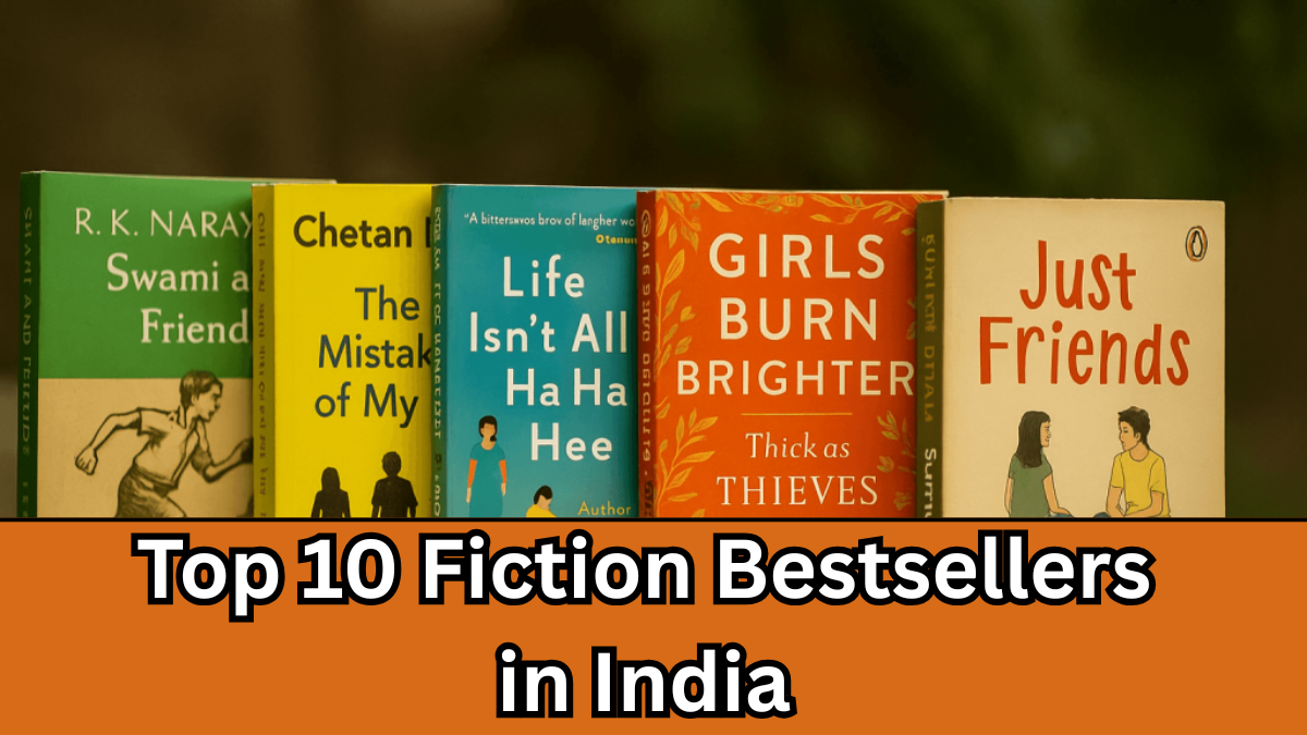 Top 10 Fiction Bestsellers in India – 2025
